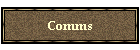 Comms